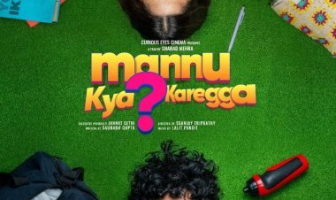 Two new faces Vyom and Sachi Bindra launched in the film "Mannu Kya Karega?"