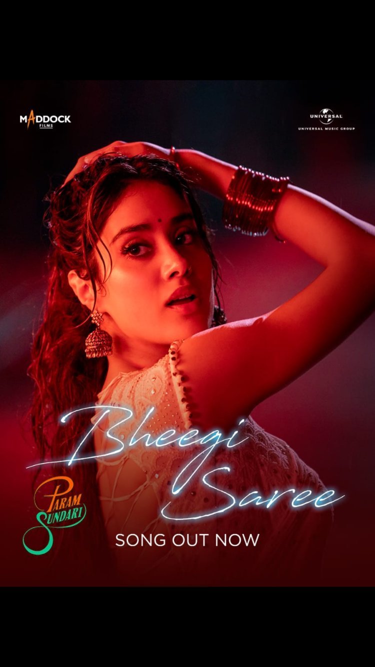 परम सुंदरी' के नए गाने 'भीगी साड़ी' में जान्हवी कपूर का दिलकश अंदाज जीत रहा है फैन्स का दिल