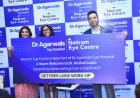 दिल्ली-NCR में 15 सेंटर तक पहुंचा डॉ. अग्रवाल्स आई हॉस्पिटल का नेटवर्क, नेत्रम आई सेंटर से हुआ गठबंधन